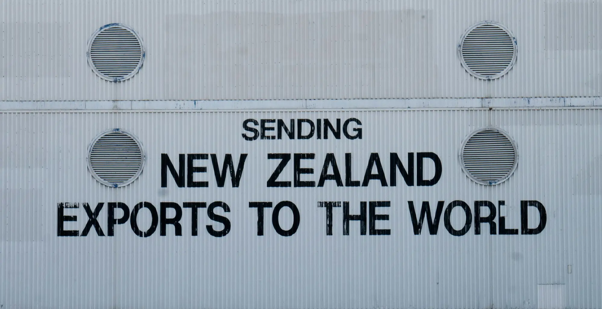 Sign reading Sending New Zealand Exports to the World